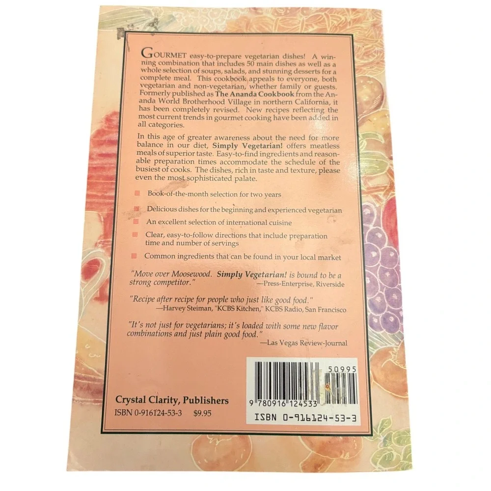 Simply Vegetarian Easy-To-Prepare Recipes Ananda Cookbook‎ 1989 Revised Edition